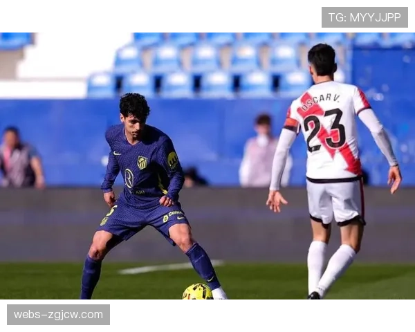 巴列卡诺3-0完胜马德里竞技,爆出冷门